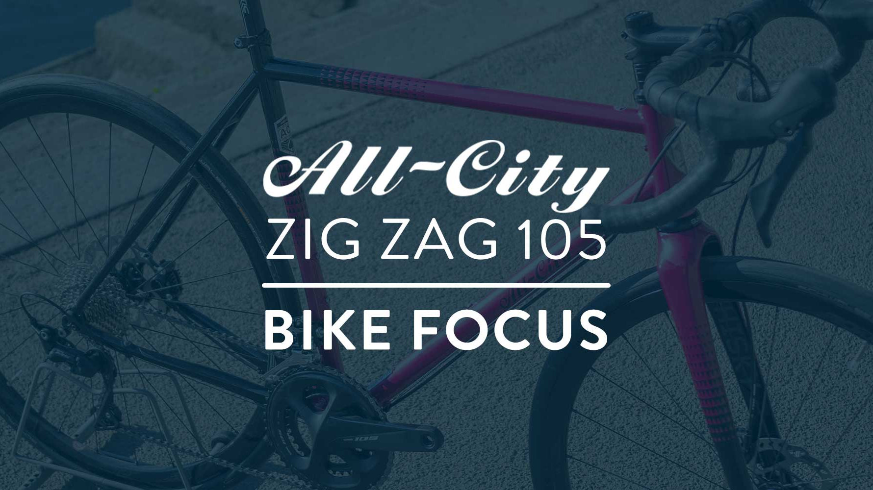 Bike Focus: All-City Zig Zag 105