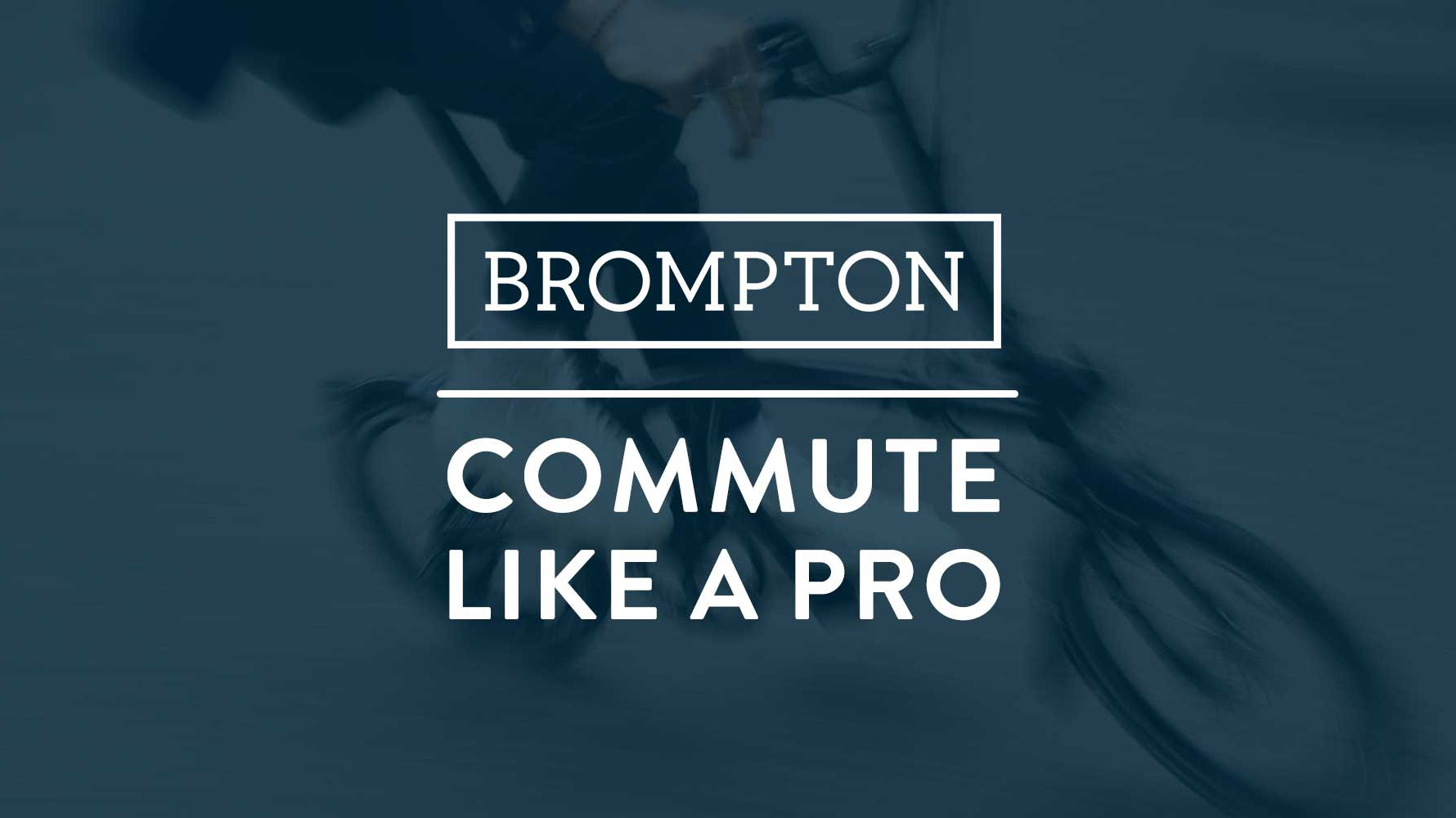 Brompton P-Line: Commute Like A Pro